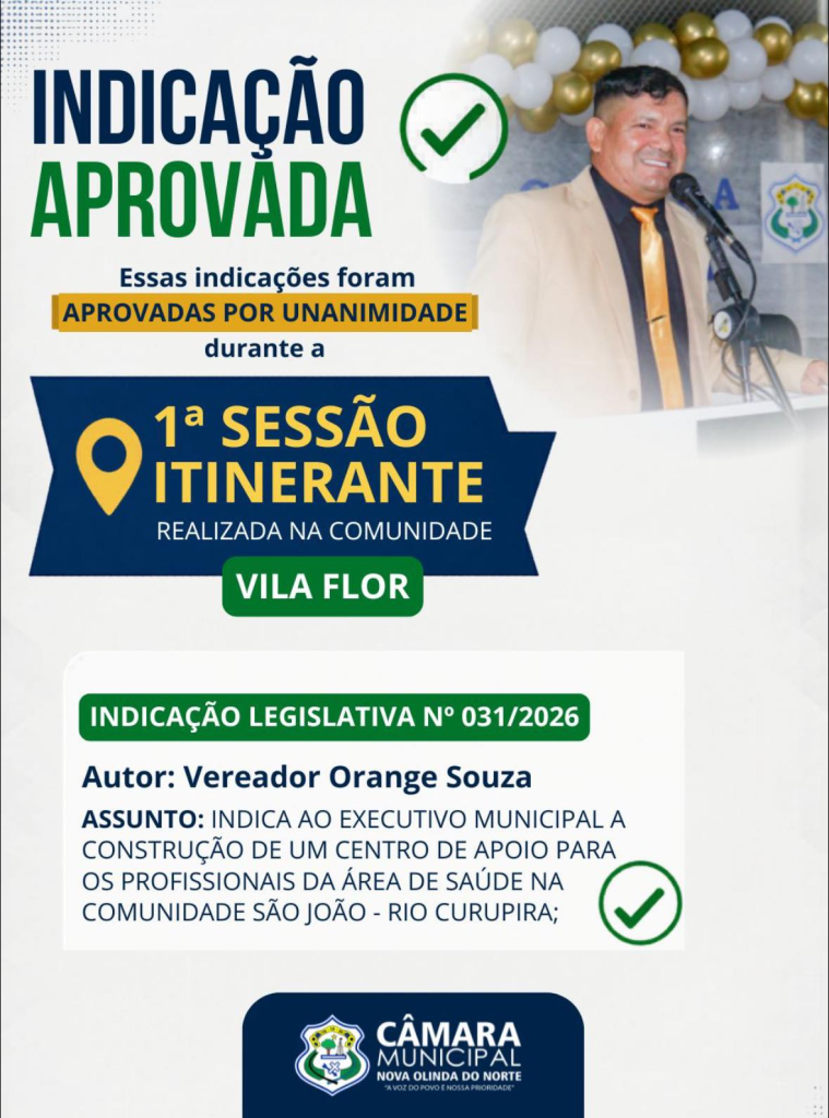 📍 Indicação aprovada durante Sessão Itinerante na Vila Flor